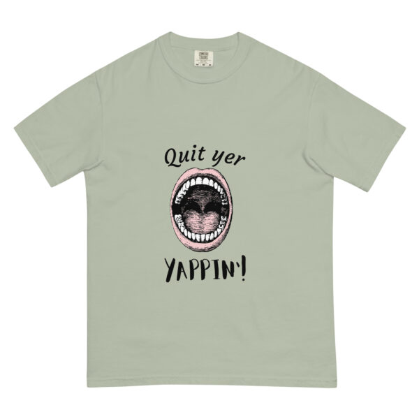 "Quit yer yappin!" Unisex heavyweight t-shirt - Image 11