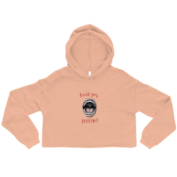 "Quit yer yappin'!" | Comfy Crop Hoodie